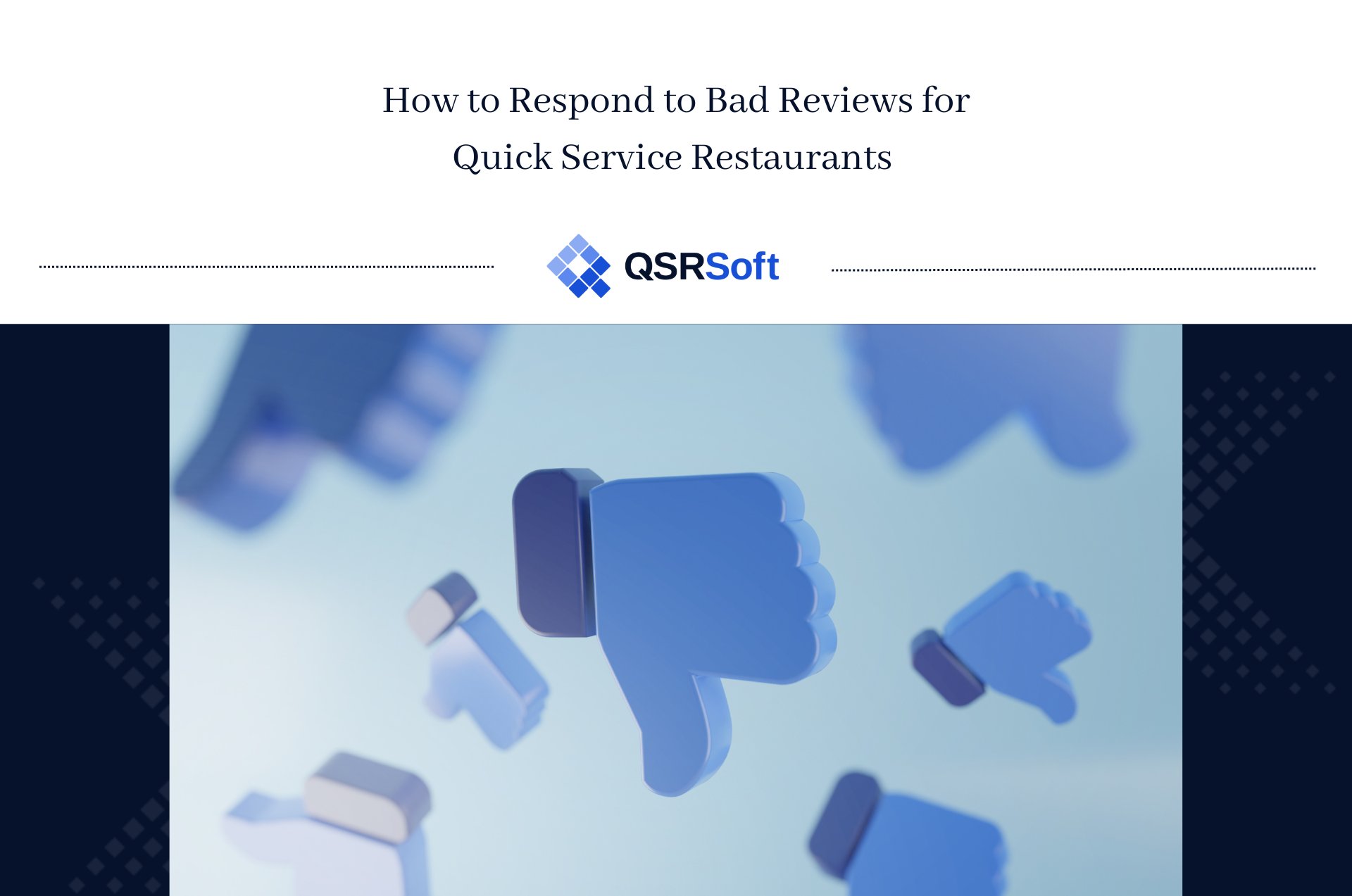 How to Respond to Bad Reviews for Quick Service Restaurants